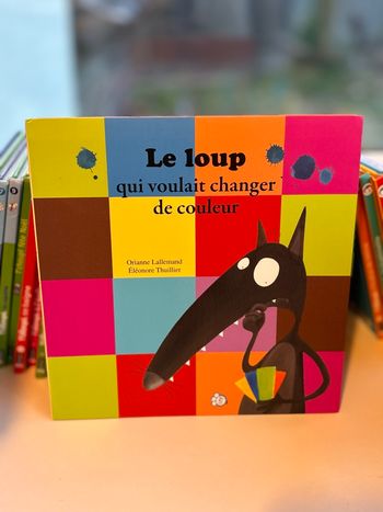 Livre le loup qui voulait changer de couleurs 