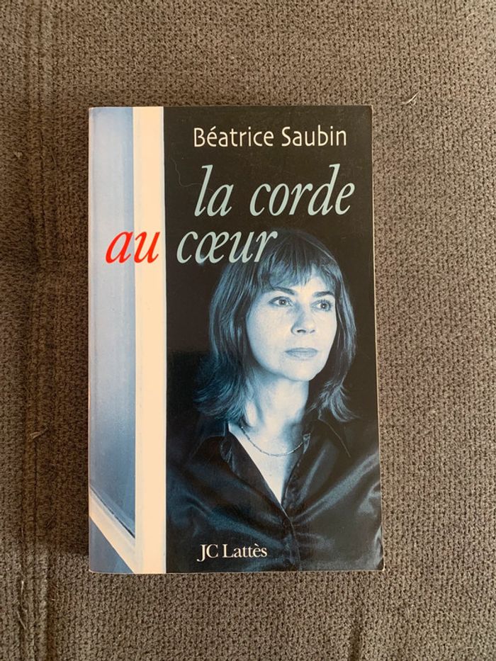 Livre la corde au cœur ( témoignage )