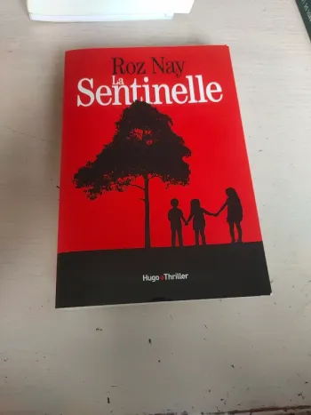 La sentinelle