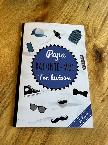 Papa raconte-moi ton histoire. Carnet souvenir unique et touchant