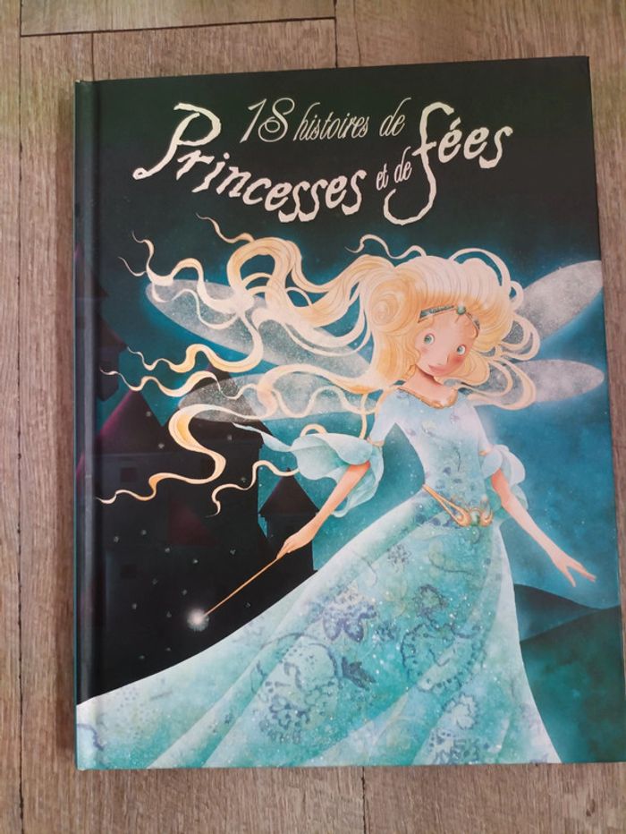 18 histoires de Princesses et de Fées. - photo numéro 2
