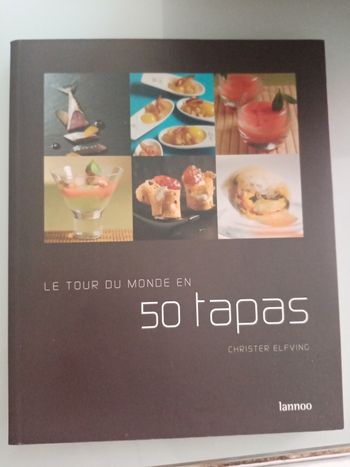 Livre le tour du monde en 50 tapas (christer elfving)