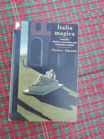 Italia Magica nouvelles choisies et présentées par Gianfranco Contini