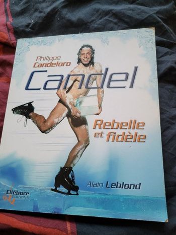 Philippe Candeloro Candel rebelle et fidele