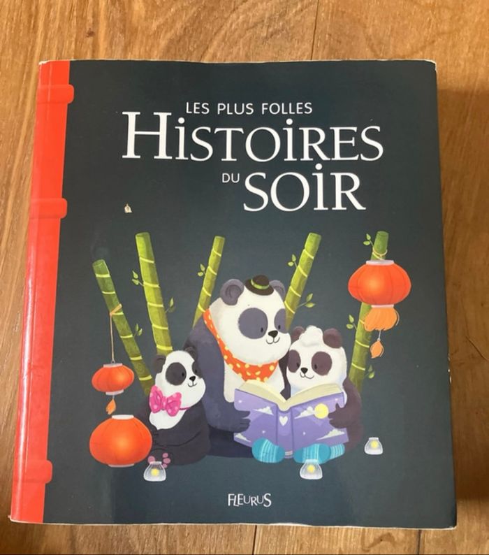 Les plus folles histoires du soir