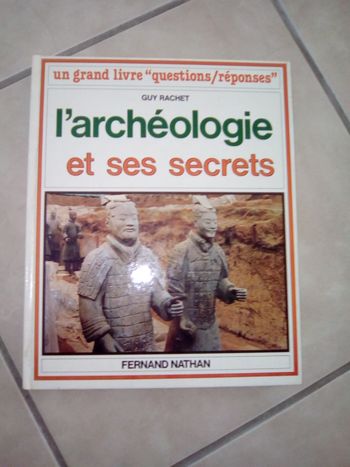 L'archéologie et ses secrets 