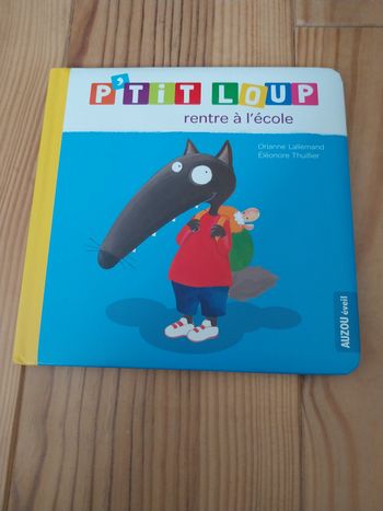 Livre P'tit Loup rentre à l'ecole