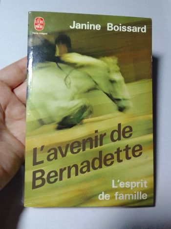 Janine Boissard - L'avenir de Bernadette