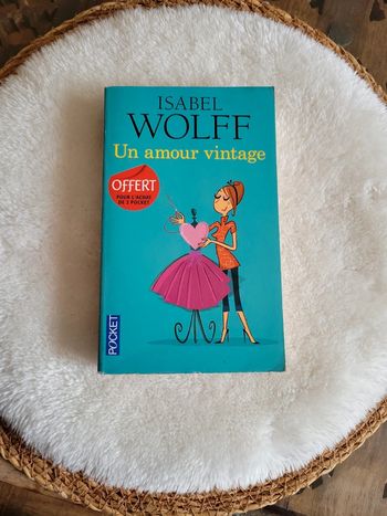 Un amour vintage. Isabel WOLFF