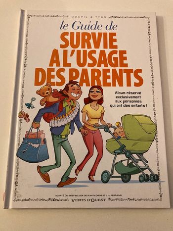 BD « Le guide de survie a l’usage des parents »