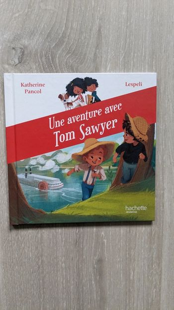 Une aventure avec Tom Sawyer