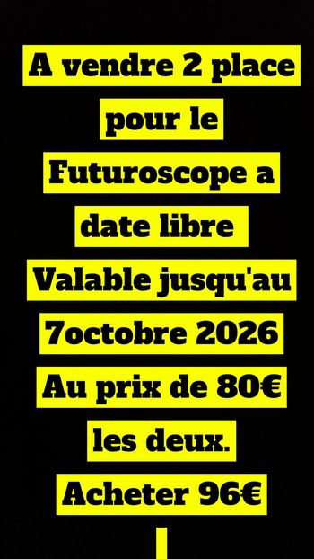 Billet pour Futuroscope