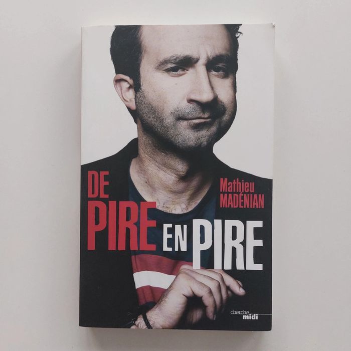 Livre - De pire en pire