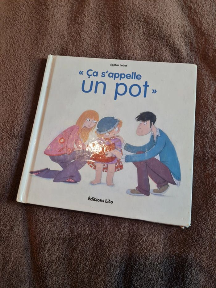 Livre : ça s'appelle un pot