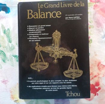 LE GRAND LIVRE DE LA BALANCE par H. LATOU Ed. Tchou