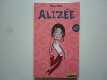 Alizee livre de poche Alizee de A a Z