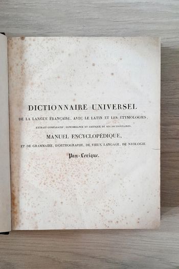 Dictionnaire universel de la langue française avec le latin et les étymologies