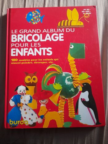 Le grand album du bricolage pour les enfants