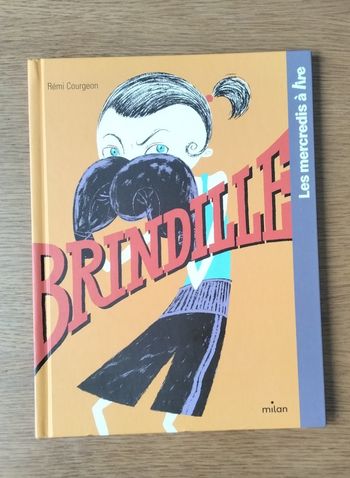 Brindille  ,Les mercredis à lire  ,Milan  ,neuf 