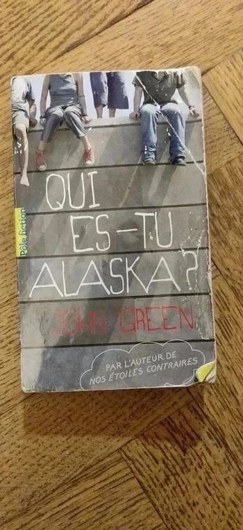 Livre - Qui es-tu Alaska ?