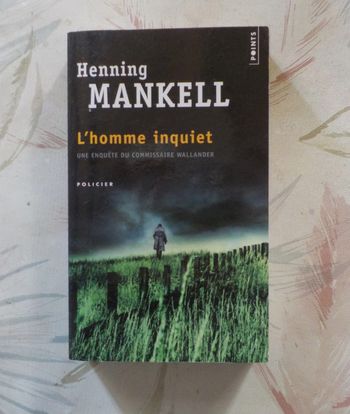 L'homme inquiet de Henning Mankell Ed. Sonatine Points