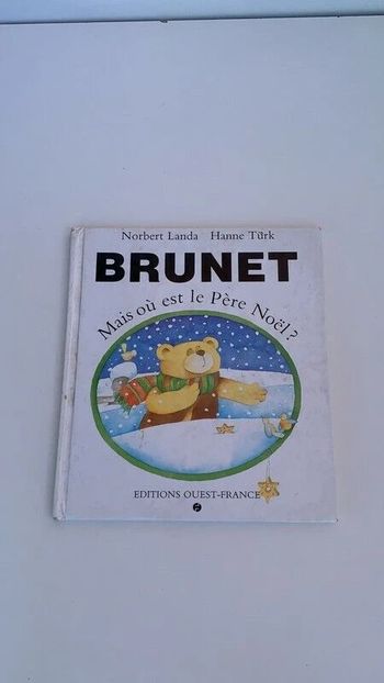 Livre Mais où est le Père Noël ? - Brunet - Hanne Türk - 1989