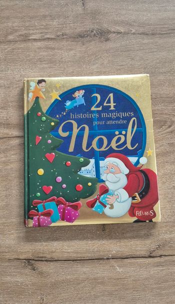 24 histoires magiques pour attendre Noël