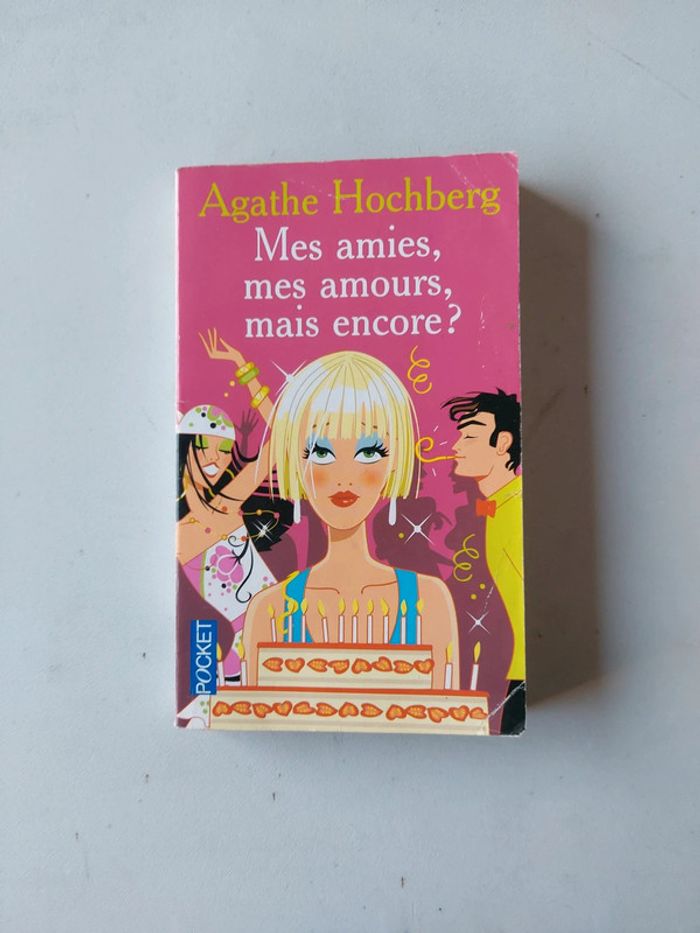 Mes amies, mes amours, mais encore?