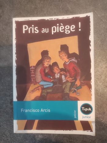 Pris au piège Francisco Arcis Tipik Junior 2004