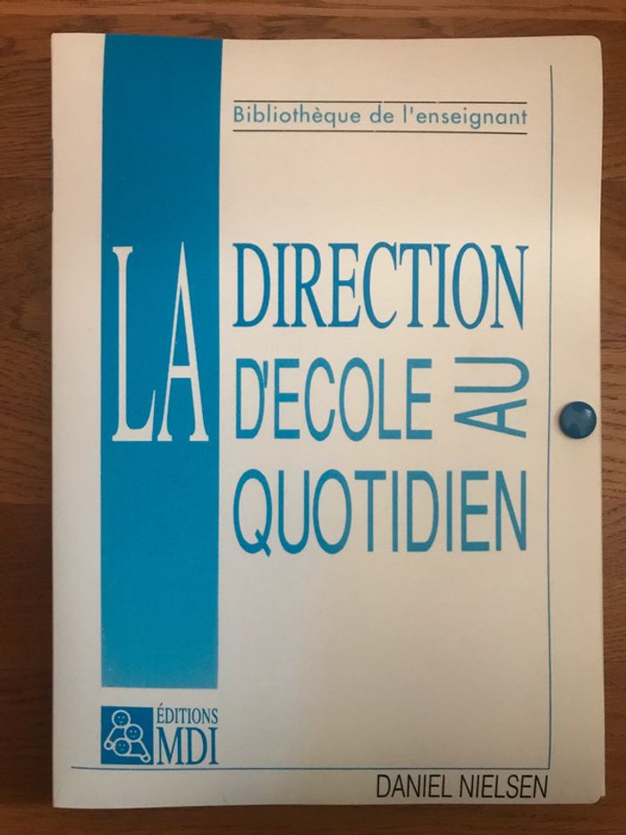 La Direction d’école au quotidien - MDI