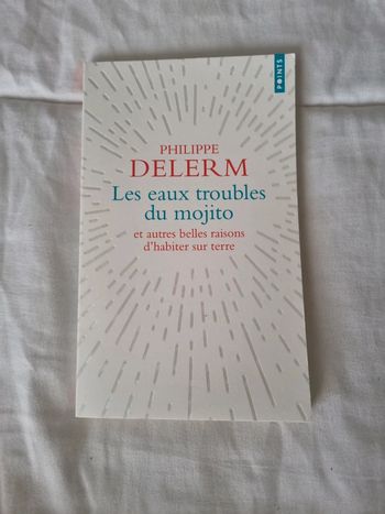 Les eaux troubles du mojito de Philippe Delerm