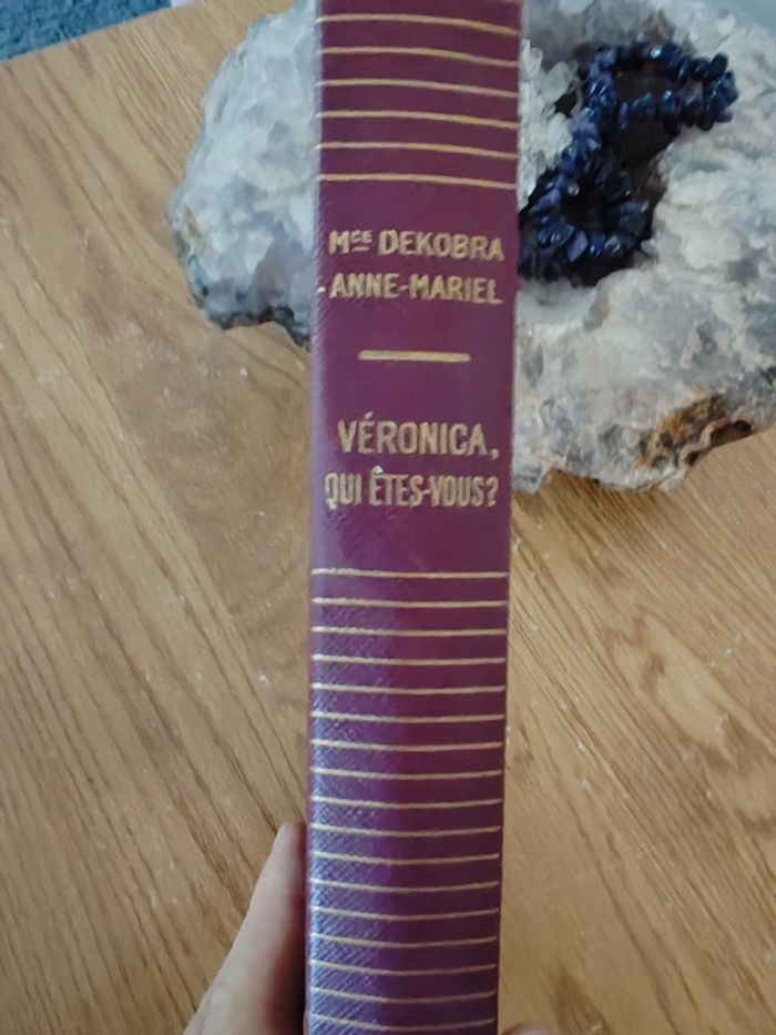 Veronica qui êtes vous de Dekobra Anne-Mariel