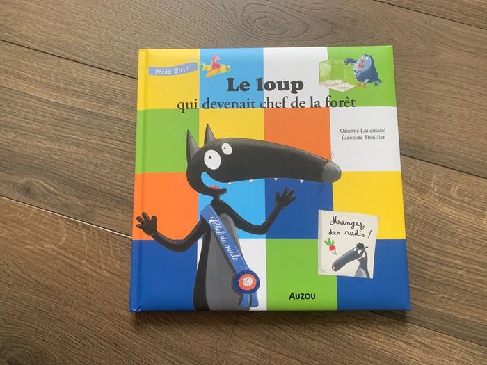 Livre le loup qui devenait chef de la forêt grand album auzou