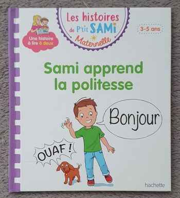 Livre "Sami apprend la politesse" - Les Histoires de P'tit Sami Maternelle (3-5 ans) / Hachette