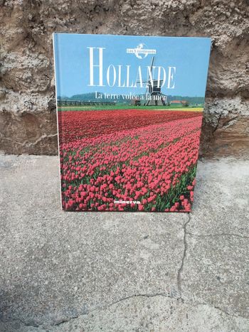 Livre hollande la terre volée à la mer