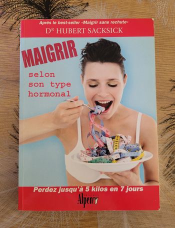 Maigrir selon son type hormonal Hubert Sacksick