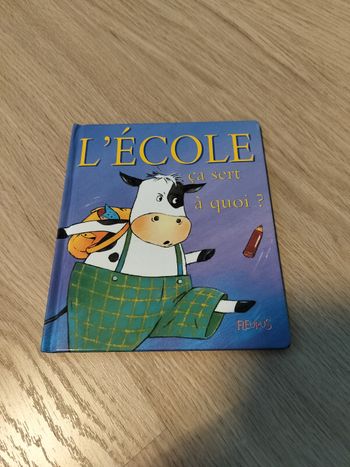 Livre enfant l'école à quoi ça sert