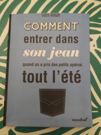 Comment entrer dans son jean quand on a pris l'apéro tout l'été