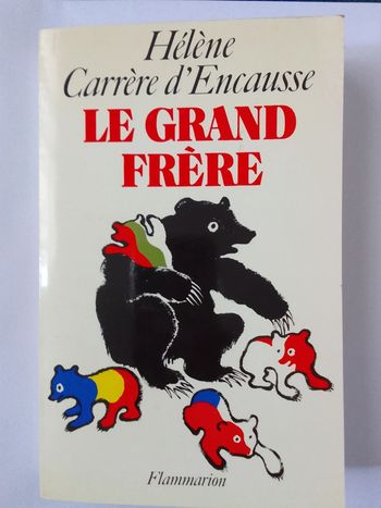 Hélène Carrère d'Encausse - Le grand frère