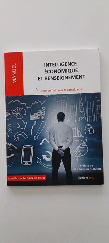Intelligence économique et renseignement - Pour en finir avec les amalgames