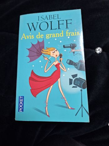 Avis de grand frais de isabel Wolff