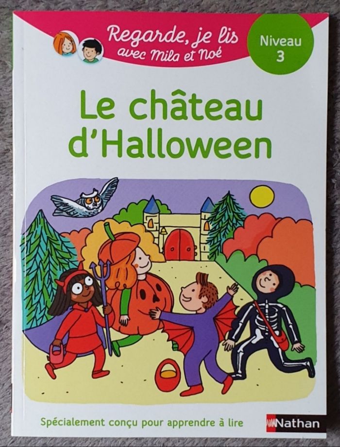 Livre "Le Château d'Halloween" - Regarde, je lis avec Mila et Noé (CP Niveau 3) / Nathan