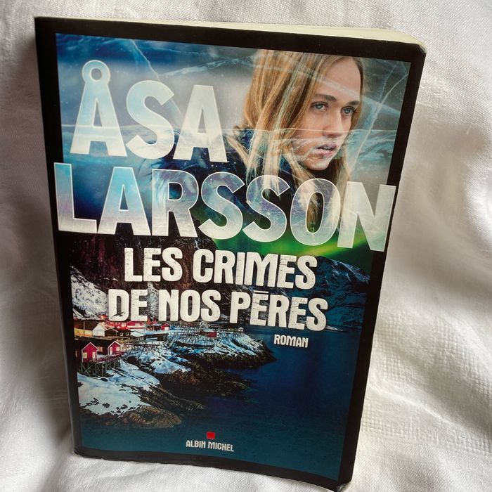 Livre roman les crimes de nos pères Asa Larsson Albin Michel
