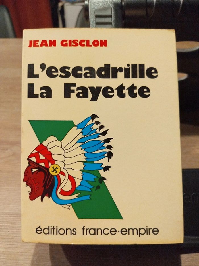 Livre L'escadrille la Fayette