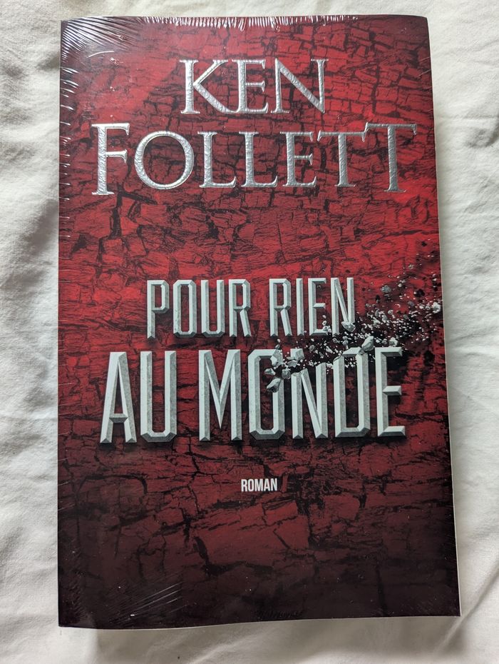 Pour rien au monde de Ken Follett