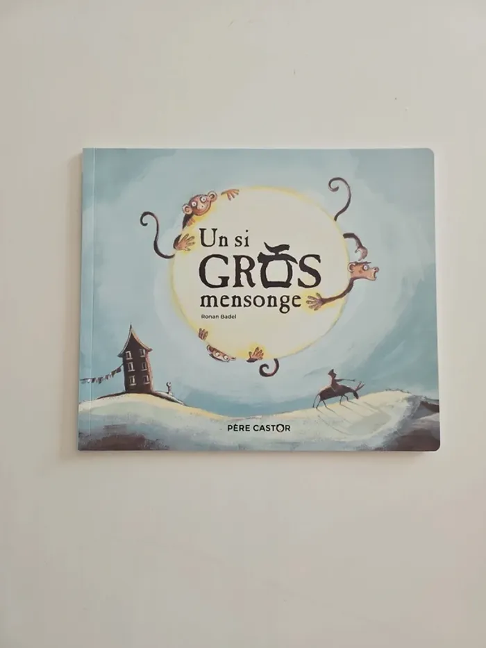 Un si gros mensonge