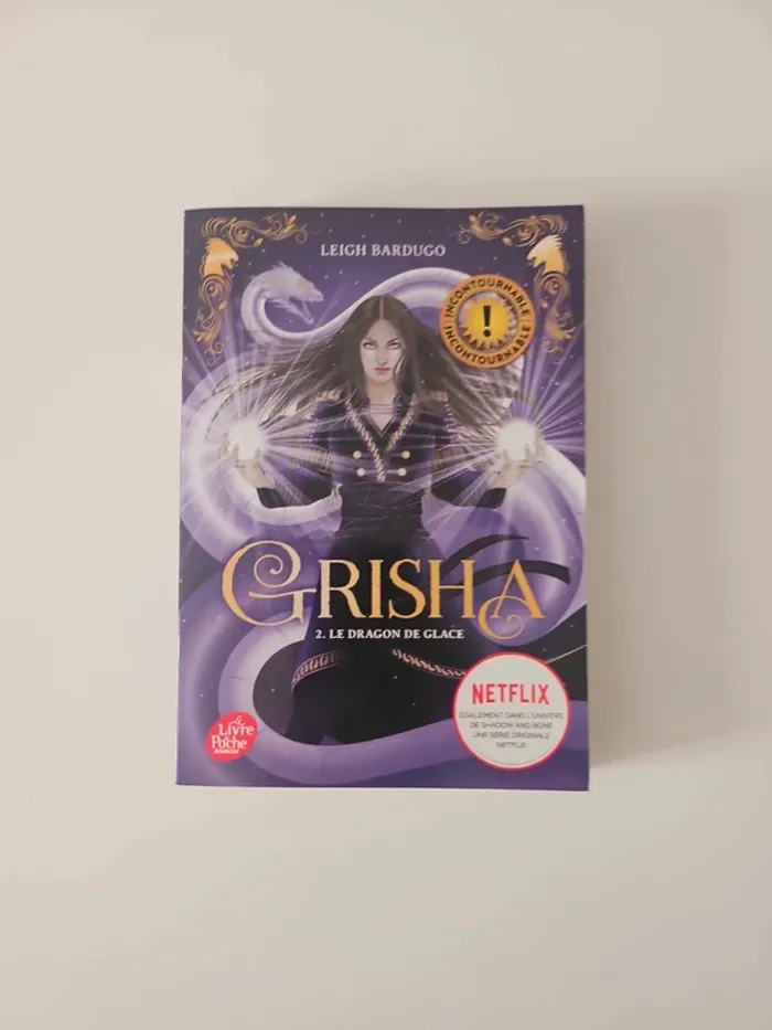 Grisha, Tome 02: Le dragon de glace