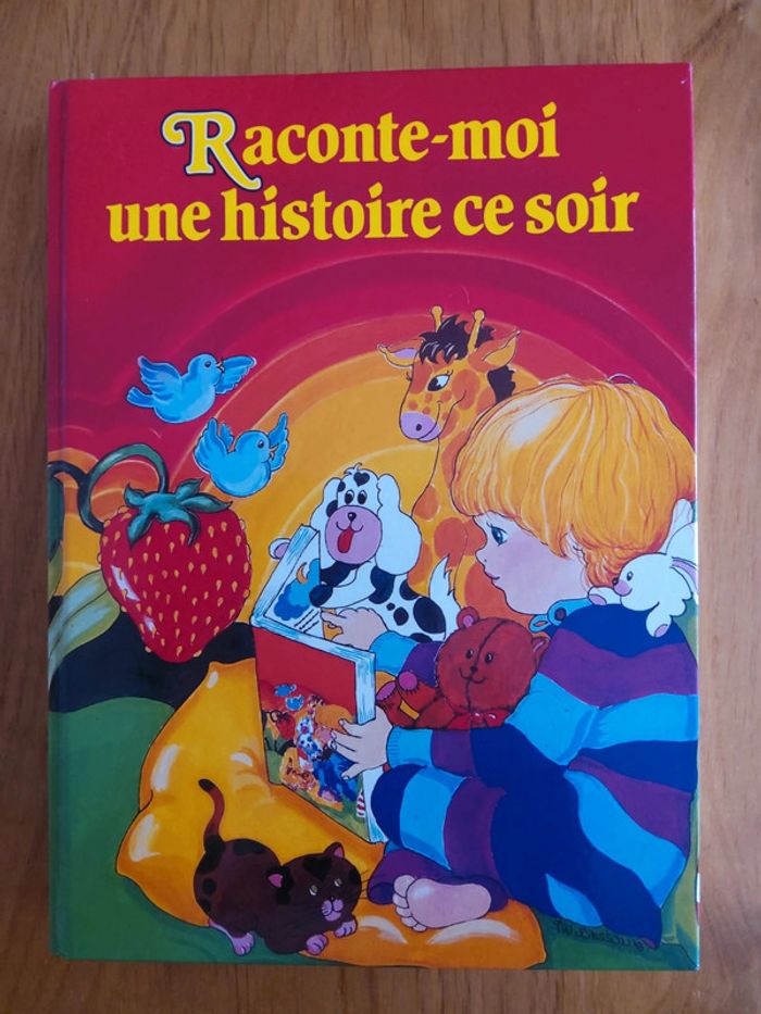 Livre ”Raconte-moi une histoire ce soir ”