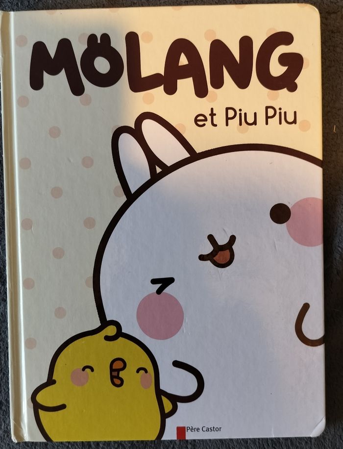 Livre histoire Molang et Piu Piu