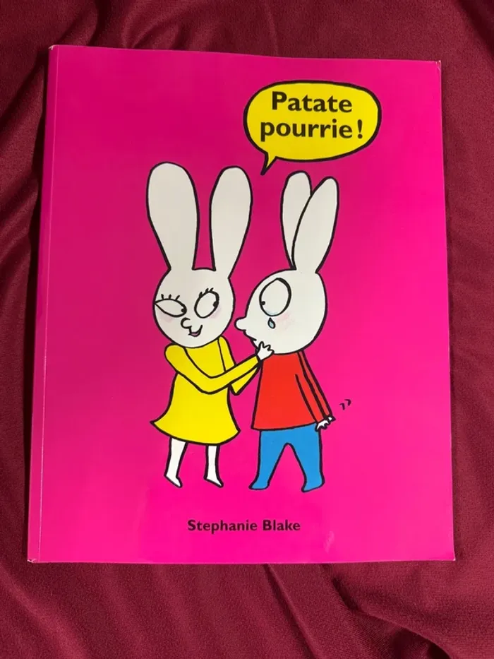 Livre Patate pourrie !